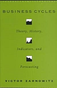 Business Cycles: Theory, History, Indicators, and Forecasting Volume 27 (Paperback, 2)