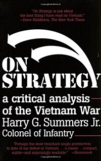 On Strategy: A Critical Analysis of the Vietnam War (Paperback)