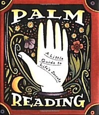 Palm Reading: A Little Guide to Lifes Secrets (Novelty)