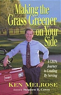 Making the Grass Greener on Your Side (Hardcover)