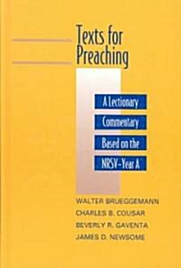[중고] Texts for Preaching, Year a: A Lectionary Commentary Based on the NRSV (Hardcover)
