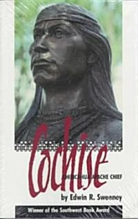 Cochise: Chiricahua Apache Chief (Paperback)