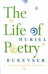 The Life of Poetry (Paperback)