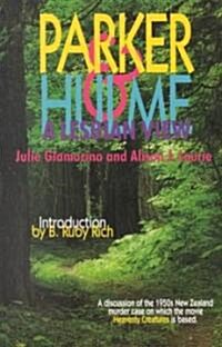 Parker and Hulme: A Lesbian View (Paperback)