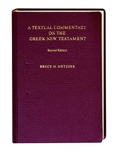 Textual Commentary Greek NT (Paperback, 2)