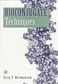 Bioconjugate Techniques (Paperback)