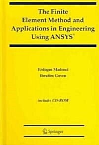 The Finite Element Method And Applications in Engineering Using Ansys (Hardcover)