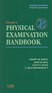 Mosbys Physical Examination Handbook (Paperback, 6th)