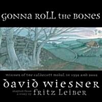 Gonna Roll the Bones (Hardcover)