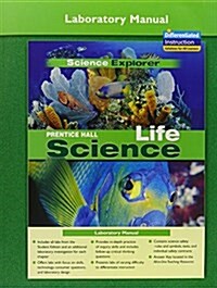 Science Explorer Life Lep Laboratory Manual (Paperback)