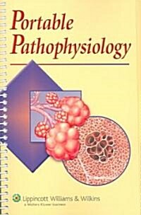 Portable Pathophysiology (Spiral)