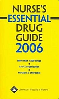 Nurses Essential Drug Guide 2006 (Paperback)