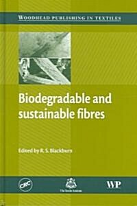 Biodegradable And Sustainable Fibres (Hardcover)