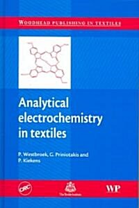 Analytical Electrochemistry in Textiles (Hardcover)