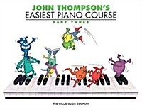 John Thompsons Easiest Piano Course (Paperback)