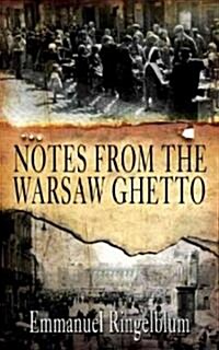 Notes from the Warsaw Ghetto (Paperback)