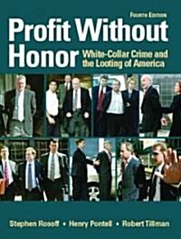 Profit Without Honor (Paperback, 4th)