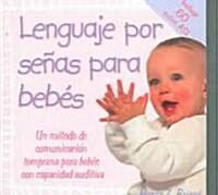 Lenguaje Por Senas Para Bebes: (Baby Sign Language Basics) (Paperback)