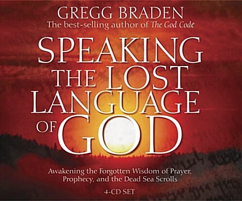 Speaking the Lost Language of God (Audio CD)