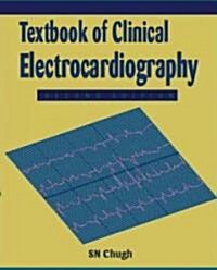 Textbook of Clinical Electrocardiography (Paperback, 2, Revised)