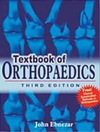 Textbook of Orthopaedics [With Clinical Examination Methods in Orthopaedics] (Paperback, 3)