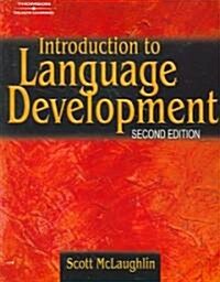 Introduction to Language Development (Paperback, 2nd)