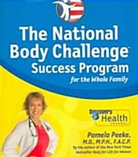 The National Body Challenge Success Program for the Whole Family (Paperback)