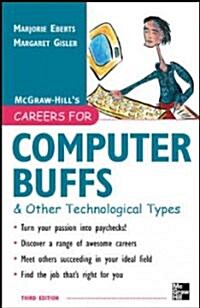 Careers for Computer Buffs and Other Technological Types, 3rd Edition (Paperback, 3)