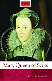 Mary Queen of Scots (Paperback)
