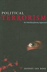 Political Terrorism: An Interdisciplinary Approach (Paperback)