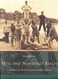 Hull and Nantasket Beach (Paperback)
