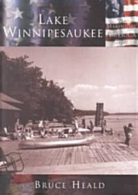Lake Winnipesaukee (Paperback)