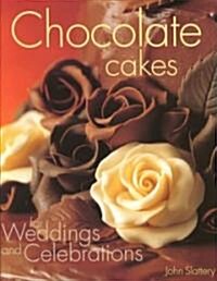 Chocolate Cakes for Weddings and Celebrations (Hardcover)