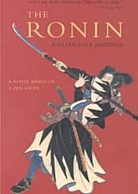 The Ronin (Paperback)