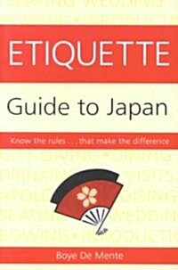 Etiquette Guide to Japan (Paperback)