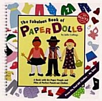 Fabulous Book of Paper Dolls [With Paper People, Background Spreads, Etc.] (Hardcover)