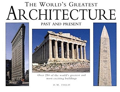 [중고] The World‘s Greatest Architecture (Hardcover)