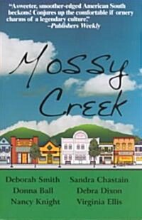 Mossy Creek (Paperback)