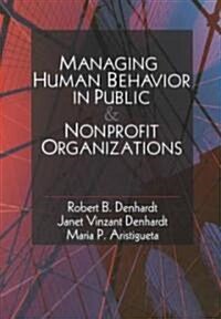 Managing Human Behavior in Public and Nonprofit Organizations (Paperback)
