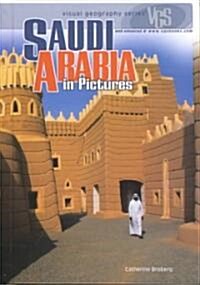 Saudi Arabia in Pictures (Library Binding)