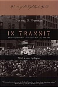 In Transit: Transport Workers Union in NYC 1933-66 (Paperback)