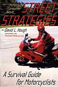 Street Strategies (Paperback)