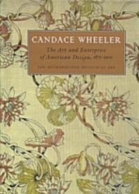 Candace Wheeler (Hardcover)
