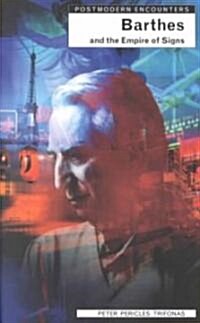 Barthes and the Empire of Signs (Paperback)