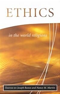 Ethics in the World Religions (Paperback)