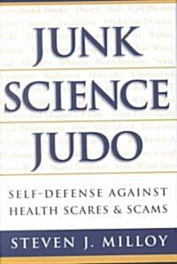 Junk Science Judo (Hardcover)