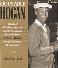 Quotable Hogan (Hardcover)