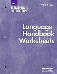 Elements of Literature: Language Handbook Worksheets Grade 9 Third Course (Paperback)