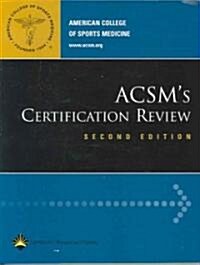 Acsm Certification Study Kit (Paperback, 5th, PCK)