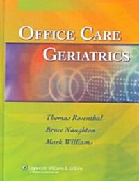 Office Care Geriatrics (Hardcover, 6)